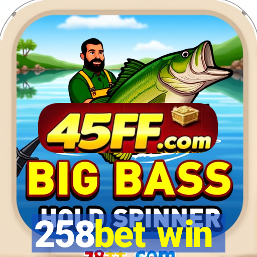 258bet win